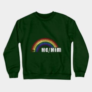 Grunge LGBT+ Pride - He/Him Crewneck Sweatshirt